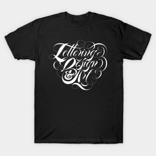 Lettering Design And Art T-Shirt